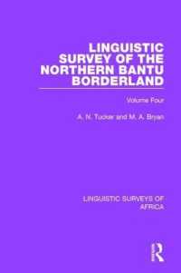 Linguistic Survey of the Northern Bantu Borderland : Volume Four (Linguistic Surveys of Africa)