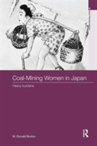 近代日本の炭鉱と女性労働者たち<br>Coal-Mining Women in Japan : Heavy Burdens (Asia's Transformations)