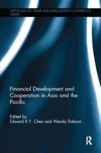 Financial Development and Cooperation in Asia and the Pacific (Paftad Pacific Trade and Development Conference Series)