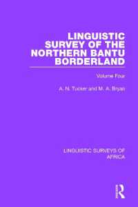Linguistic Survey of the Northern Bantu Borderland : Volume Four (Linguistic Surveys of Africa)