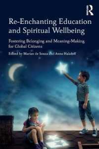 Re-Enchanting Education and Spiritual Wellbeing : Fostering Belonging and Meaning-Making for Global Citizens