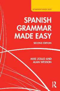 Spanish Grammar Made Easy (Grammar Made Easy) （2ND）