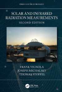 太陽光線・赤外線測定（第２版）<br>Solar and Infrared Radiation Measurements, Second Edition (Energy and the Environment) （2ND）