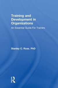Training and Development in Organizations : An Essential Guide for Trainers