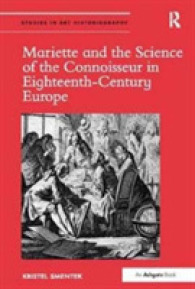 Mariette and the Science of the Connoisseur in Eighteenth-Century Europe (Studies in Art Historiography)