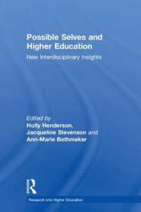 Possible Selves and Higher Education : New Interdisciplinary Insights (Research into Higher Education)