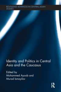 Identity and Politics in Central Asia and the Caucasus (Routledge Advances in Central Asian Studies)