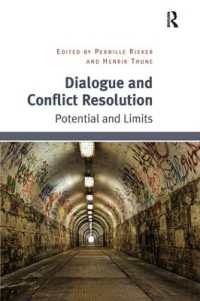 Dialogue and Conflict Resolution : Potential and Limits