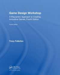 Game Design Workshop : A Playcentric Approach to Creating Innovative Games， Fourth Edition