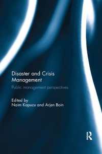 Disaster and Crisis Management : Public Management Perspectives
