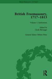 British Freemasonry, 1717-1813 Volume 1 (Routledge Historical Resources)