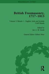 British Freemasonry, 1717-1813 Volume 2 (Routledge Historical Resources)
