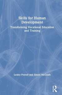 Skills for Human Development : Transforming Vocational Education and Training