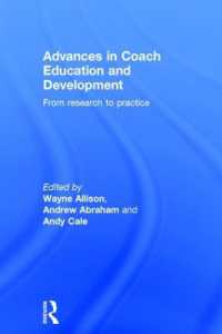 Advances in Coach Education and Development : From research to practice