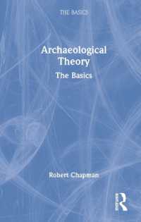 考古学理論の基本<br>Archaeological Theory : The Basics (The Basics)