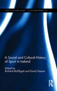 A Social and Cultural History of Sport in Ireland (Sport in the Global Society - Contemporary Perspectives)