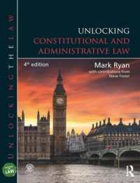 Unlocking Constitutional and Administrative Law : Constitutional and Administrative Law (Unlocking the Law) -- Paperback / softback （4 ed）
