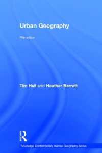 都市地理学（第５版）<br>Urban Geography (Routledge Contemporary Human Geography Series) （5TH）