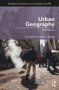 都市地理学（第５版）<br>Urban Geography (Routledge Contemporary Human Geography Series) （5TH）