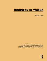 Industry in Towns (Routledge Library Editions: Urban and Regional Economics)