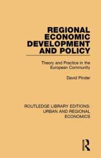 Regional Economic Development and Policy : Theory and Practice in the European Community (Routledge Library Editions: Urban and Regional Economics)