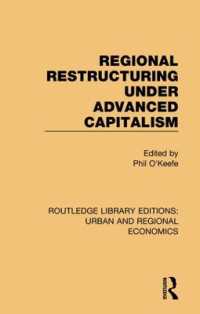 Regional Restructuring under Advanced Capitalism (Routledge Library Editions: Urban and Regional Economics)