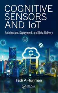 Cognitive Sensors and IoT : Architecture, Deployment, and Data Delivery