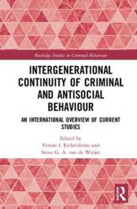 Intergenerational Continuity of Criminal and Antisocial Behaviour : An International Overview of Studies (Routledge Studies in Criminal Behaviour)