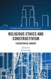 Religious Ethics and Constructivism : A Metaethical Inquiry (Routledge Studies in the Philosophy of Religion)