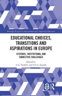 Educational Choices, Transitions and Aspirations in Europe : Systemic, Institutional and Subjective Challenges (Routledge Research in International and Comparative Education)