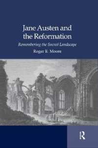 Jane Austen and the Reformation : Remembering the Sacred Landscape