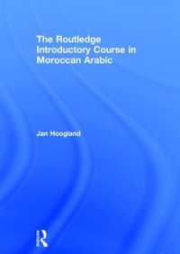 The Routledge Introductory Course in Moroccan Arabic : An Introductory Course