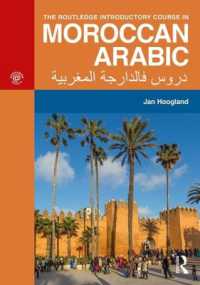 The Routledge Introductory Course in Moroccan Arabic : An Introductory Course