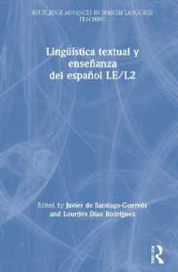 Lingüística textual y enseñanza del español LE/L2 (Routledge Advances in Spanish Language Teaching)