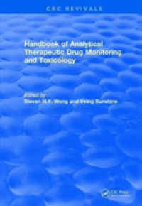 Handbook of Analytical Therapeutic Drug Monitoring and Toxicology (1996) (Crc Press Revivals) -- Hardback
