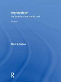 Archaeology : The Science of the Human Past