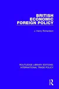 British Economic Foreign Policy (Routledge Library Editions: International Trade Policy)