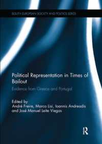 Political Representation in Times of Bailout : Evidence from Greece and Portugal (South European Society and Politics)