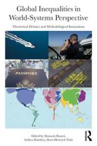 Global Inequalities in World-Systems Perspective : Theoretical Debates and Methodological Innovations (Political Economy of the World-system Annuals)