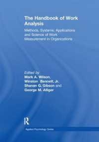 The Handbook of Work Analysis : Methods, Systems, Applications and Science of Work Measurement in Organizations (Applied Psychology Series)