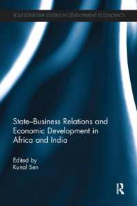 State-Business Relations and Economic Development in Africa and India (Routledge Studies in Development Economics)