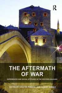 The Aftermath of War : Experiences and Social Attitudes in the Western Balkans