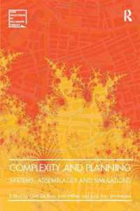 Complexity and Planning : Systems, Assemblages and Simulations