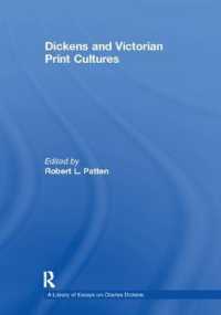 Dickens and Victorian Print Cultures (A Library of Essays on Charles Dickens)