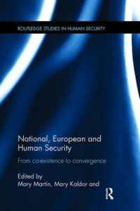 National, European and Human Security : From Co-Existence to Convergence (Routledge Studies in Human Security)