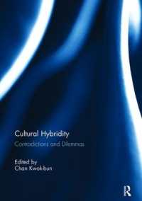 Cultural Hybridity : Contradictions and Dilemmas