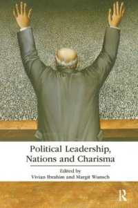 Political Leadership, Nations and Charisma (Routledge Research in Political Communication)