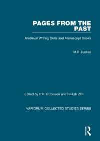 Pages from the Past : Medieval Writing Skills and Manuscript Books (Variorum Collected Studies)