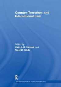 Counter-Terrorism and International Law (The International Law of Peace and Security)