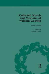 The Collected Novels and Memoirs of William Godwin Vol 3